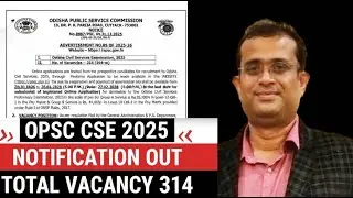 OPSC CSE 2025&ndash;26 🔔 New Vacancy Out | 314 Posts | Eligibility, Posts & Apply Details #opsccse #opsc