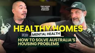 Creating a New Industry. Duayne Pearce on Healthy Homes, Builder Burnout & Real Change.