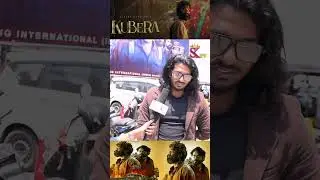 Kuberaa Public Review | Kuberaa Review | Kuberaa Movie Review | #kuberaamovie #kuberaareview