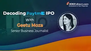 Paytm IPO: Paytm IPO Review and Analysis by Geetu Moza - ICICI Direct