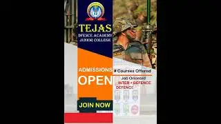ADMISSIONS OPEN || TEJAS DEFENCE ACDEMY & JUNIOR COLLEGE || 9849466661