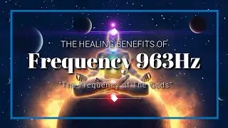 The Healing Benefits of Frequency 963 Hz #study #963hz #visible #awakening #creator #pinealgland