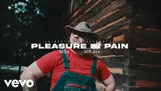 Six'6 - Pleasure & Pain (Official Music Video) ft. Mr.424
