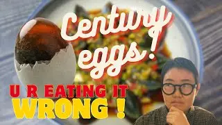 Century eggs? You&rsquo;re eating it wrong!