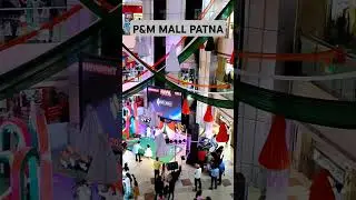 P&m Mall patna ❤️❤️#trending #viralvideo #travel #viralshorts #viralshort #trendingshorts