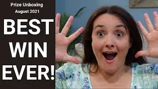 MY BEST WIN EVER! - Prize Unboxing and Revealing - August 2021