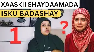 MEESHAAN KUSOO ARKAY WALAASHAY WADNAHA AYAA NAXDIN ILA ISTAAGI GAARAY!!