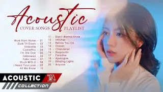 Hits Cover Acoustic Love Songs Playlist 2021 &hearts; The Best Acoustic Cover Of Popular Songs 2021