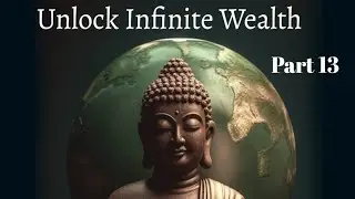Unlock Infinite Wealth: Meditation for Abundance - Series 13