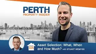 Asset Selection: What, When and How Much? with Stuart Wemyss