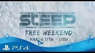 STEEP | FREE WEEKEND TRAILER | PS4