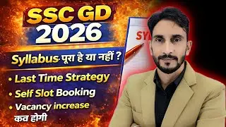 GD 2026 Self Slot & Last Time Strategy 🔥| Vacancy Increase ✅️