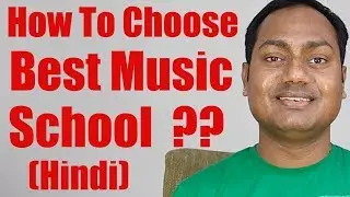 How To Choose Best Music School and Guru 