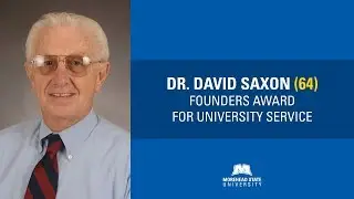 Dr. David Saxon Founders Award