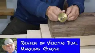 Veritas Dual Marking Gauge Review - Marking Tenons for Samurai Workbench Aprons