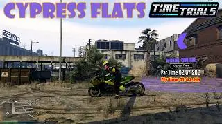 Time Trial: Cypress Flats ⏱️ GTA 5 Online