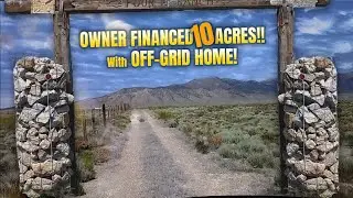 Off-grid home on 10 acres with MOUNTAIN VIEWS! - [OWNER FINANCED LAND FOR SALE]