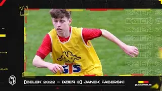 [Belek 2022 - Dzień 3] Janek Faberski