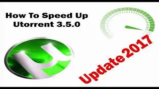 How to speed up U torrent pro 3 5 0  update 2017 up to 2018] 1000%working.