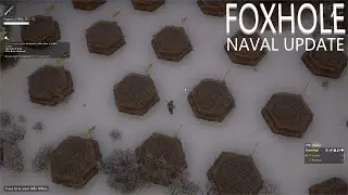 Обновление Foxhole-Naval