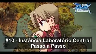 #10 - Inst&acirc;ncia Laborat&oacute;rio Central - Passo a Passo - Ragnar&ouml;k Online bRO @THOR