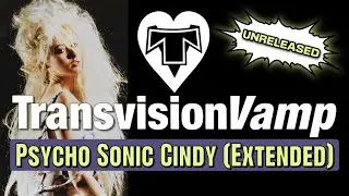 Transvision Vamp’s ‘Psychosonic Cindy’ – The Mix They Never Released! [Audio]