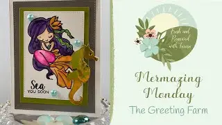 Mermazing Monday | The Greeting Farm