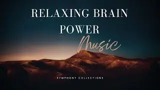 Classic Music | Symphony collections | Brain Power Classic Music