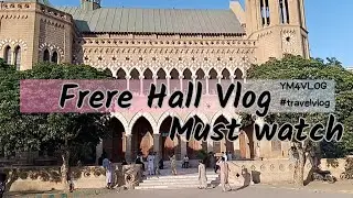 Frere Hall: A Testament to Karachi's Colonial Legacy | Uncovering the History of old buildings