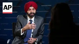 World Bank President Ajay Banga talks climate change, poverty, war