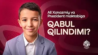 2024-yil Rustam Bosimov maktabida ta’lim olib Al-Xorazmiy maktabiga qabul qilingan oʻquvchi