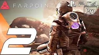 FARPOINT - Gameplay Walkthrough Part 2 - Giant Spider Boss Fight (PS4 PRO)