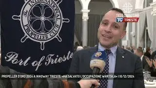 PROPELLER D'ORO 2024 A INNOWAY TRIESTE: &laquo;HA SALVATO L'OCCUPAZIONE WARTSILA&raquo; | 10/12/2024
