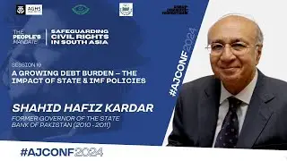 AJCONF 2024 | Shahid Kardar | Former Prime Minister of Pakistan (2017 to 2018)