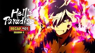 Hells Paradise Season 2 Episode 1 🔥 | Recap