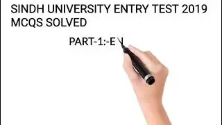 Sindh University Entry Test 2019 - Mcqs Solved!
