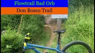Flowtrail Bad Orb - Don Bosco Trail - Nukeproof Scout