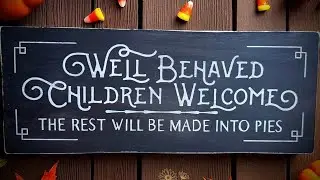 Let's stencil a Crow pillow and well behaved children sign for Fall and Halloween!