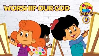 Worship Our God - 3 Little Words - Volume 8