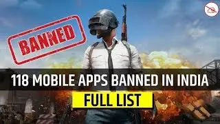 Govt bans 118 mobile apps including PUBG: Full List