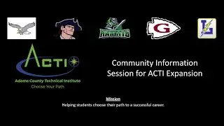 Adams County Technical Institute's Community Information Session