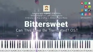 (Easy Piano) Can This Love Be Translated? OST (Ep.11)「Bittersweet」| 이 사랑 통역 되나요? OST