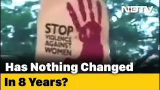 Nirbhaya To Hathras: Has Nothing Changed In 8 Years?