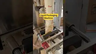 Liquid Packaging Machine  #WaterPackingMachine #LiquidFillingMachine #AutomaticPackaging