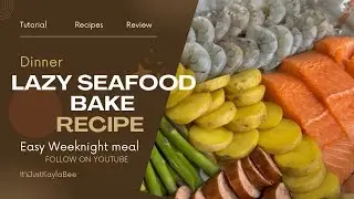 Lazy Seafood Bake | Easy Dinner Idea | One Pan Meal