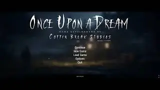 Once Upon a Dream &ndash; Dev Log v0.41 | Horror FPV Game