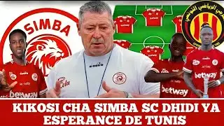 🔴#LIVE KOCHA WA SIMBA ATANGAZA KIKOSI CHAKE CHA KWANZA DHIDI YA ESPERANCE DE TUNIS
