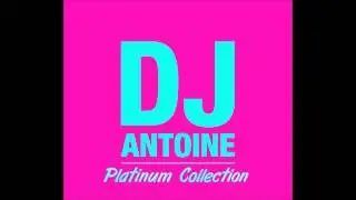 DJ Antoine - Move on baby ( Christopher S Remix )
