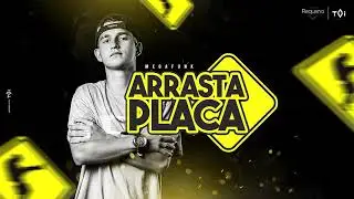 MEGA ESPECIAL ARRASTA PLACA (DJ REQUENA)