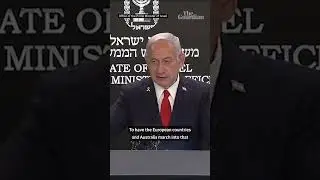 Netanyahu says Australia recognising Palestine would be &lsquo;shameful&rsquo;